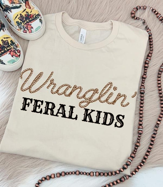 Wranglin’ Feral Kids T-Shirt